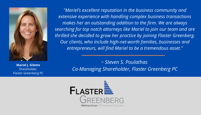Flaster Greenberg Welcomes Corporate Shareholder Mariel Giletto